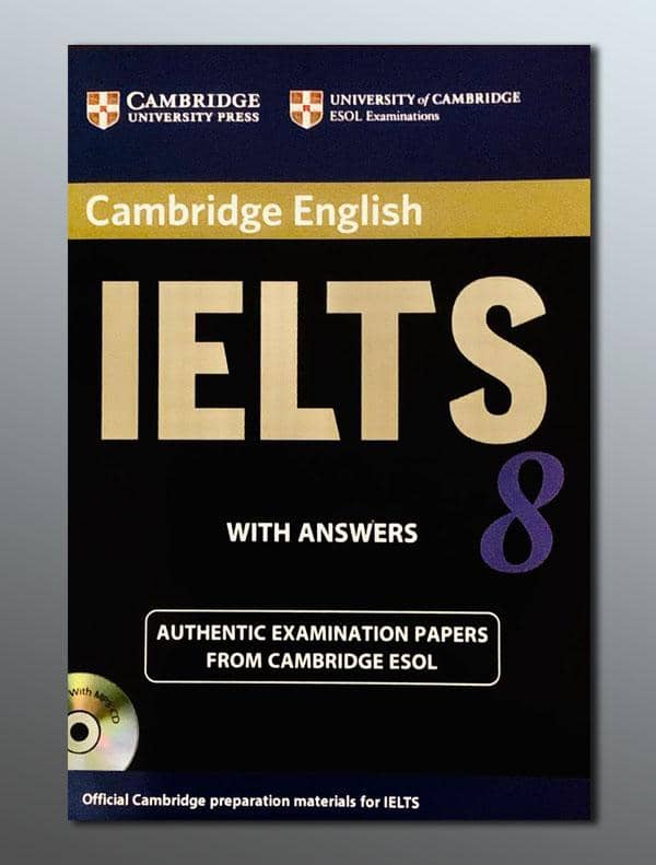 Cambridge English IELTS 8 Authentic Examination Papers from Cambridge ESOL Students Book with Answers